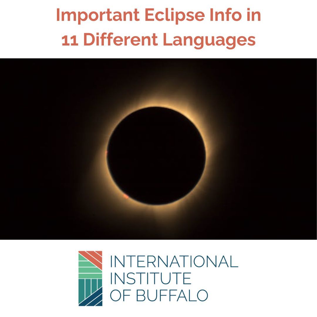 WNYers will be more informed about Monday's Solar Eclipse thanks to our collaboration with @ECDOH. We've translated important preparation information into 11 languages. Click below to find info in your language: buff.ly/3VMEkLa