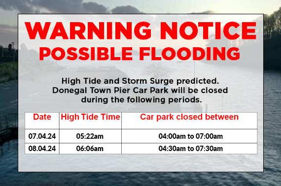Due to potential flooding at High Tide this weekend the Donegal Town Pier Car Park will be closed for designated periods on Saturday and Sunday. #Donegal #YourCouncil