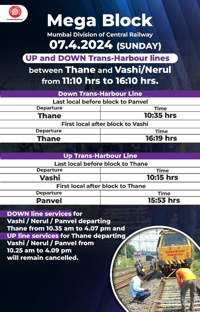 drmmumbaicr's tweet image. Attention Passengers! 🚨 📷Mega Block on Down/Up Main and Trans-Harbour lines on 07/04/2024 (Sunday). Check the schedule for the last and first locals before and after the block. 📷📷Plan your travel accordingly.  #MegaBlockAlert #RailwayUpdates