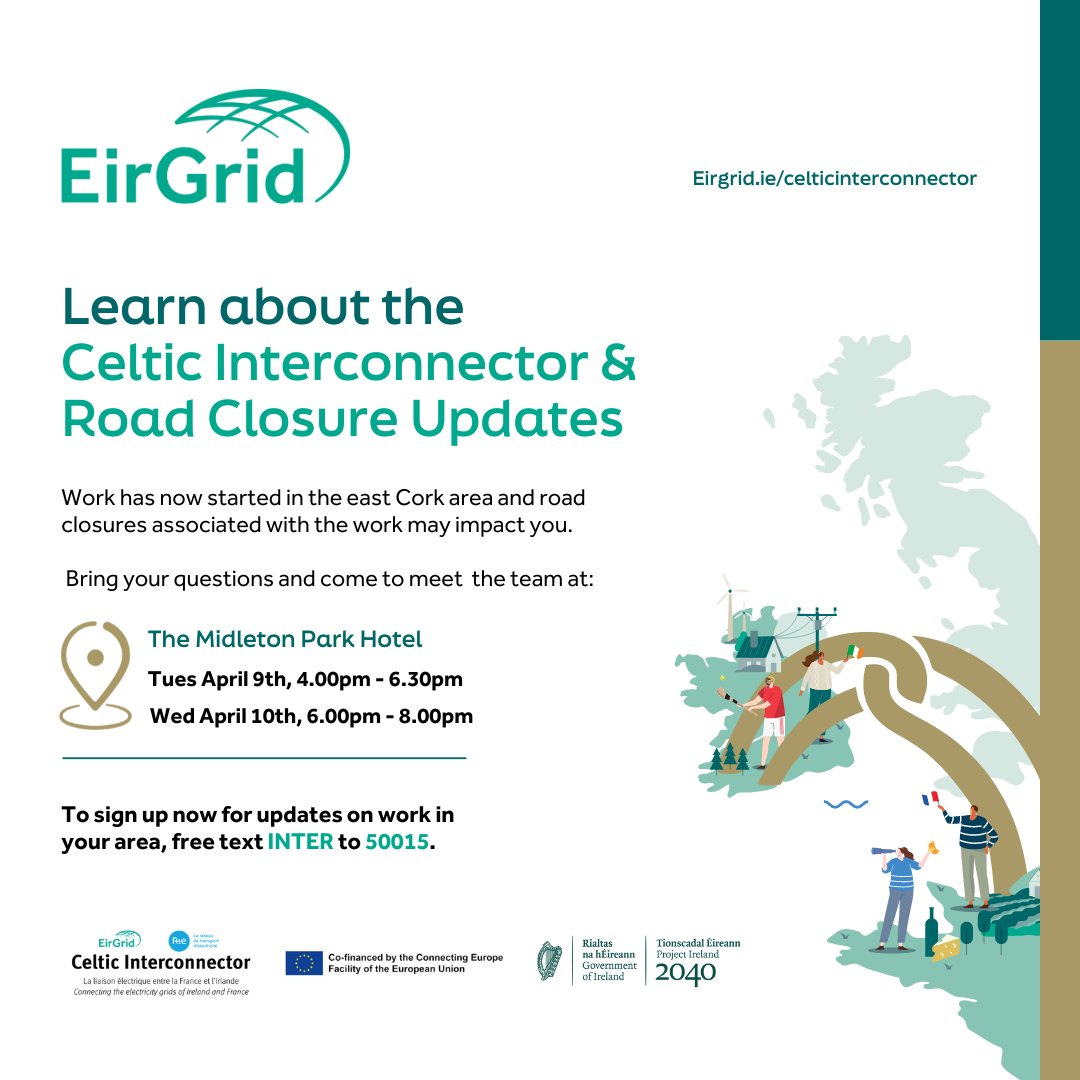 EirGrid's tweet photo. 📢 A reminder that our upcoming #cableconstruction info sessions on the #CelticInterconnector project are taking place early next week @Midleton_Park. The events will detail approx timeline of works and info regarding traffic management.
ℹ️ For more see https://t.co/KgDI3tOfA3 https://t.co/Th2I8OCkJO