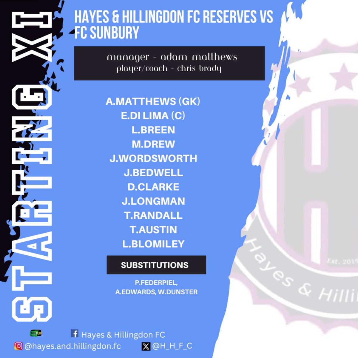 Our reserves starting line up for their double header this afternoon.. 💪🏽⚽️

(Our partners; Swirles Barbers, Southbourne Electrical & Richings Sports Park) ✅🏟️🔥

#HHFC #morethanafootballclub #hayesandhillingdonfc #hhfc #starting #startinglineup #lineup #MCFL

🩵🖤💜