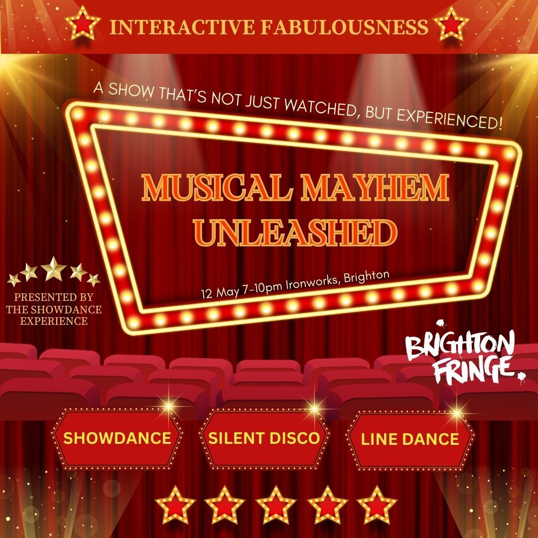 FRINGE SPOTLIGHT MUSICAL MAYHEM UNLEASHED SUN 12th MAY Musical Mayhem Unleashed : Silent Disco, Showdance & Line Dance Extravaganza. This is your invitation to a show that's not just watched, but experienced! For more info & tickets- brightonfringe.org/events/musical… @brightonfringe