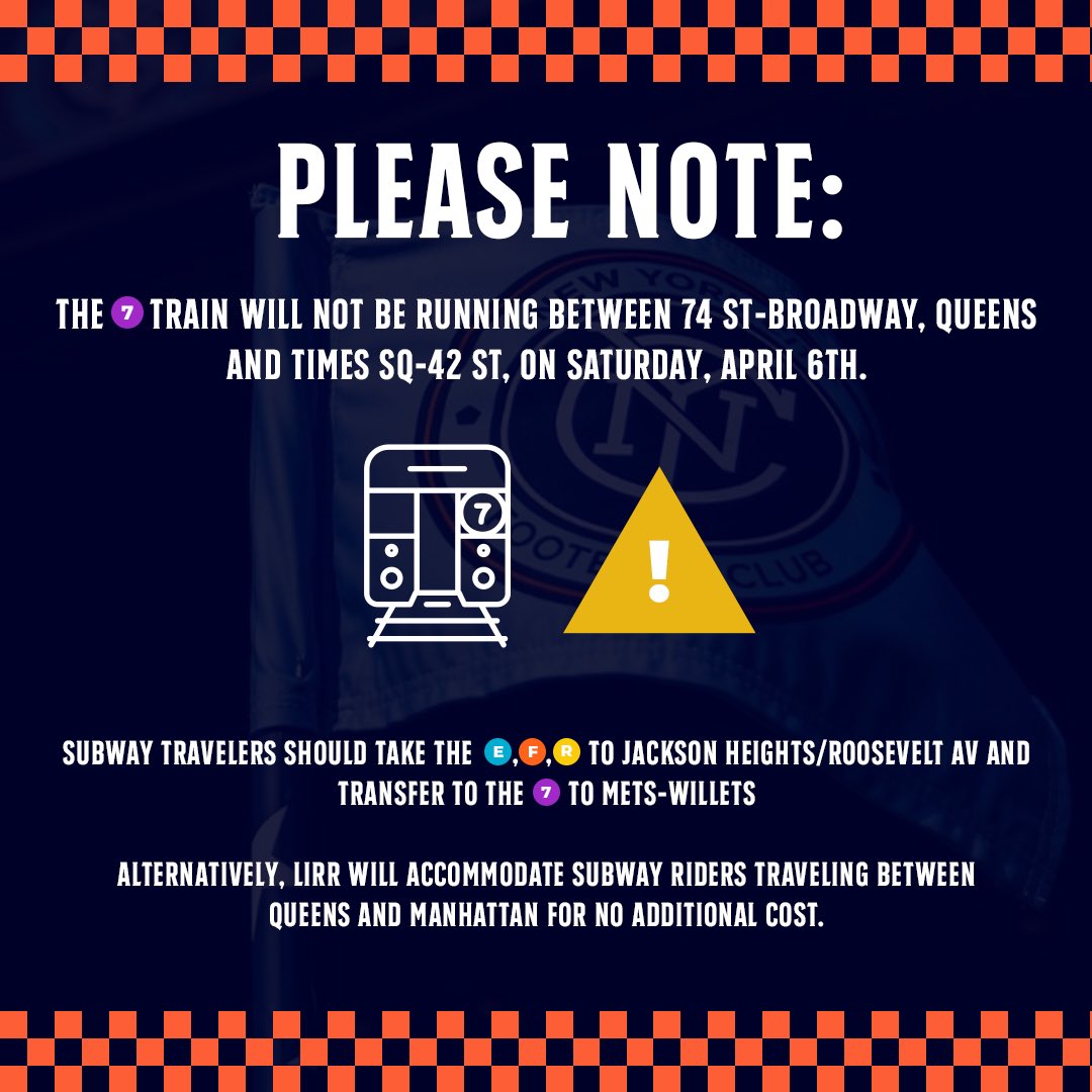 ⚠️ If you are attending the New York City FC match today at Citi Field, please be aware that the 7-train will not be running between 74 St-Broadway and Times Square-42nd St. new.mta.info/alerts?selecte…
