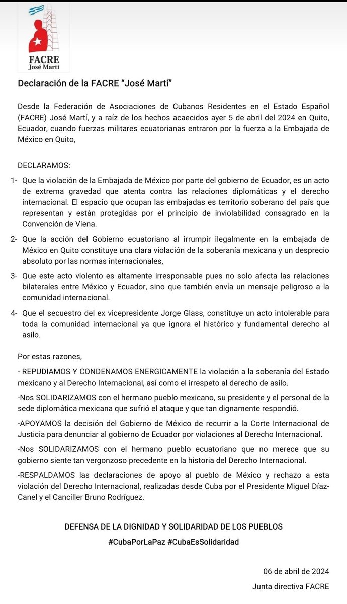 Nos sumamos a la Declaración de la @Fed_CubanosJM y denunciamos el acto hostil y violatorio por parte del actual gobierno de Ecuador, al irrumpir violentamente en la embajada de México y secuestrar a @JorgeGlas
