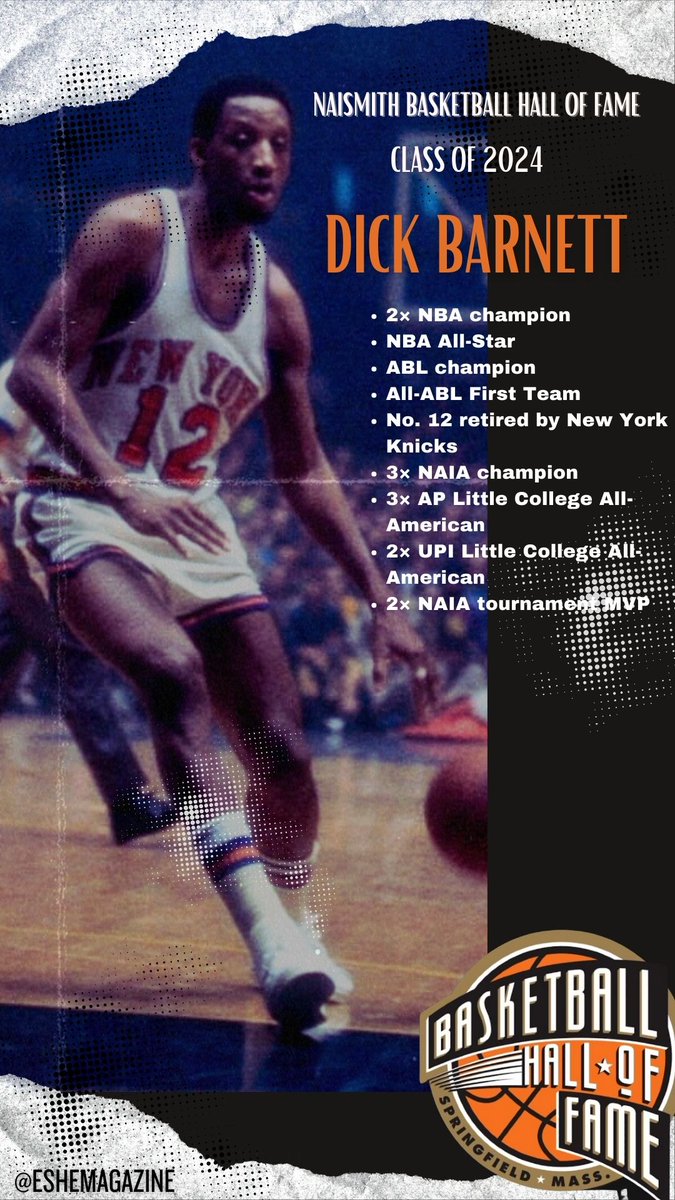 Congratulations to @DRBFNYorg Dr. Richard 'Dick' Barnett, Naismith Basketball Hall Of Fame Inductee @Hoophall #24HoopClass | #FallBackBaby