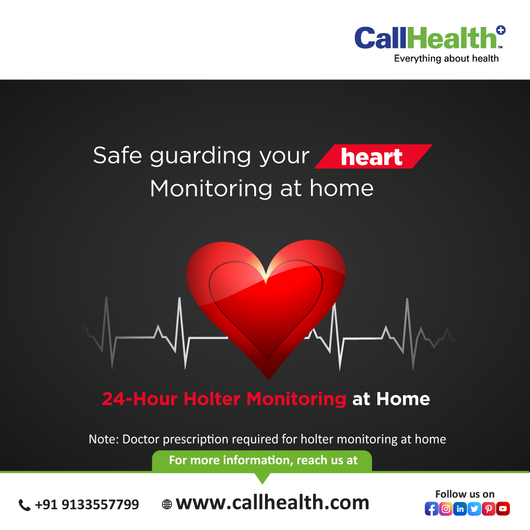 #holter monitoring is essential for detecting and monitoring #heart rhythm abnormalities through continuous recording of the heart's activity over a period of 24 hours or more as required. #CallHealth offers at-home #holter monitoring. To book : Call +91 9133557799