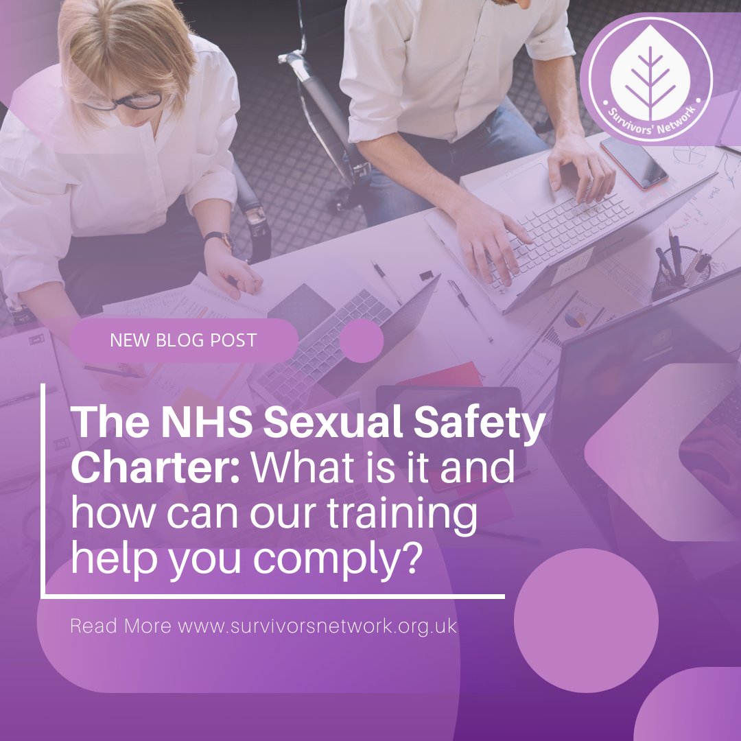 NHS England has published its inaugural Sexual Safety Charter; a comprehensive roadmap to promote and ensure staff safety, but what does it mean for your workplace and how can our training help?  Read the full blog here. 💻💜 survivorsnetwork.org.uk/the-nhs-sexual…