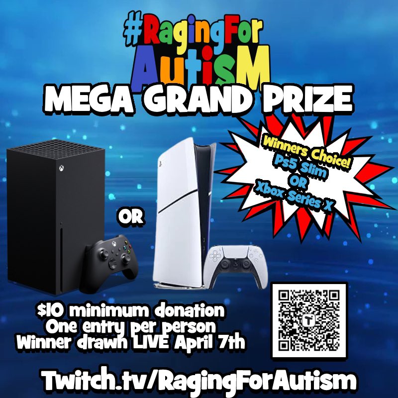 Did you know you have a chance to win a PS5 Slim or Xbox Series X today?

You can enter by donating to our campaign for the <a href="/NationalAutism/">National Autism Association</a>! Click the link or scan the QR to view on <a href="/tiltify/">Tiltify</a> 

donate.tiltify.com/731f0720-fac0-… 

Winner drawn LIVE April 7th 
*$10 minimum donation to enter