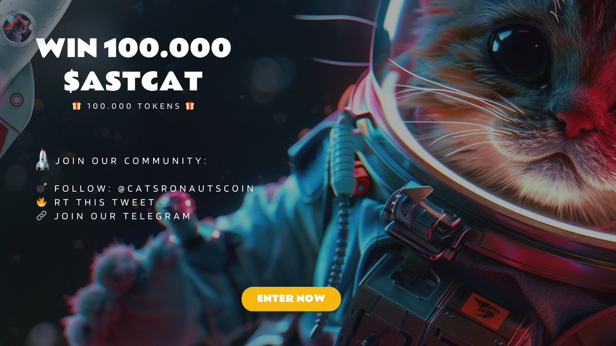 🚀 @catsronautscoin 🎉 WIN 100.000 $ASTCAT 🎉 First wallets to drop their SOL address will get airdropped 100.000 $ASTCAT tokens at launch! Hurry don’t loose your spot! 🚀 To enter: 💣 Follow @catsronautscoin 🔥 RT this tweet 🔄 ♥️ Like this tweet