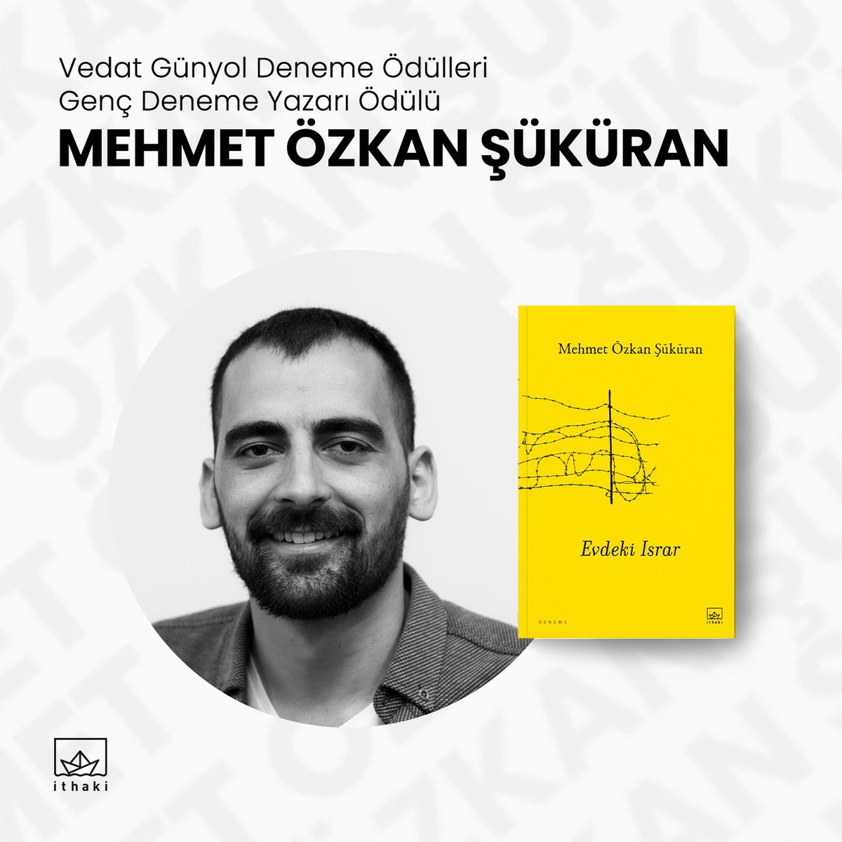 Mehmet Özkan Şüküran, Evdeki Israr adlı kitabıyla bu yıl sekizincisi düzenlenen Vedat Günyol Deneme Ödülleri’nde Genç Deneme Yazarı Ödülü’ne layık görüldü. Kıymetli yazarımızı tebrik ederiz. @mosukuran