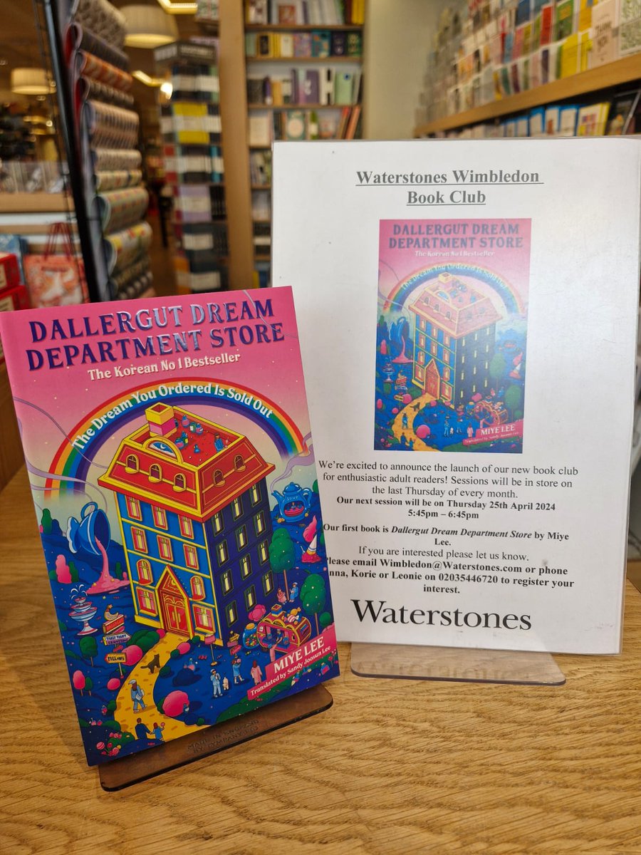 Join us on Thursday 25th April at 5.45pm for the inaugural Waterstones Wimbledon Book Club! Our first book will be the Dallergut Dream Department Store by Miye Lee. All adults are welcome to join us and discuss the book. Ask in store, call us or email to register your interest!