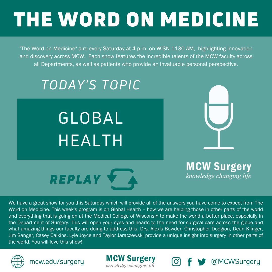 The #WordOnMedicine airs today at 4PM on @newstalk1130 & discusses Global Health, specifically #global #surgery! Listen live here: t.ly/UPWW All #WOM Episodes: t.ly/bsKQ @MedicalCollege #LeadingTheWay