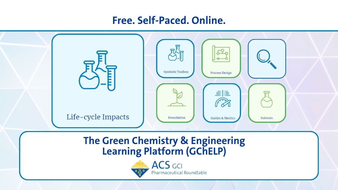 Explore more sustainable chemistry with GChELP's 'Life Cycle Impacts' module. Developed by ACS GCI Pharma Roundtable, it offers guidance on whole-process thinking & practical life cycle analyses. Give it a try! brnw.ch/21wIzyy #GreenChemistry #Sustainability
