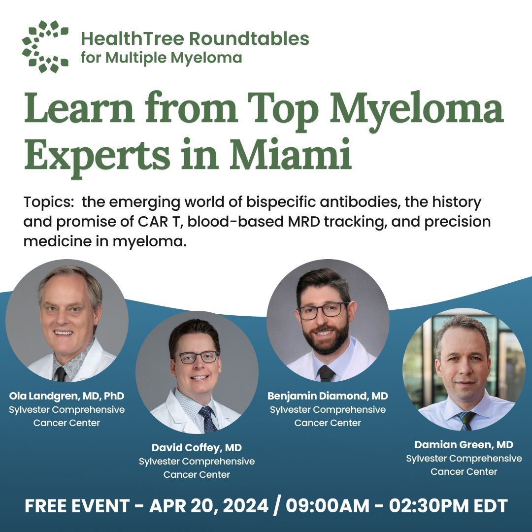 #MYELOMA: We're only 2 weeks away from the Miami HealthTree Roundtable. Register for in-person event or virtual to get the recording after. Link to register: buff.ly/49y6hu3 @SylvesterCancer @DrOlaLandgren @BenDiamondMD