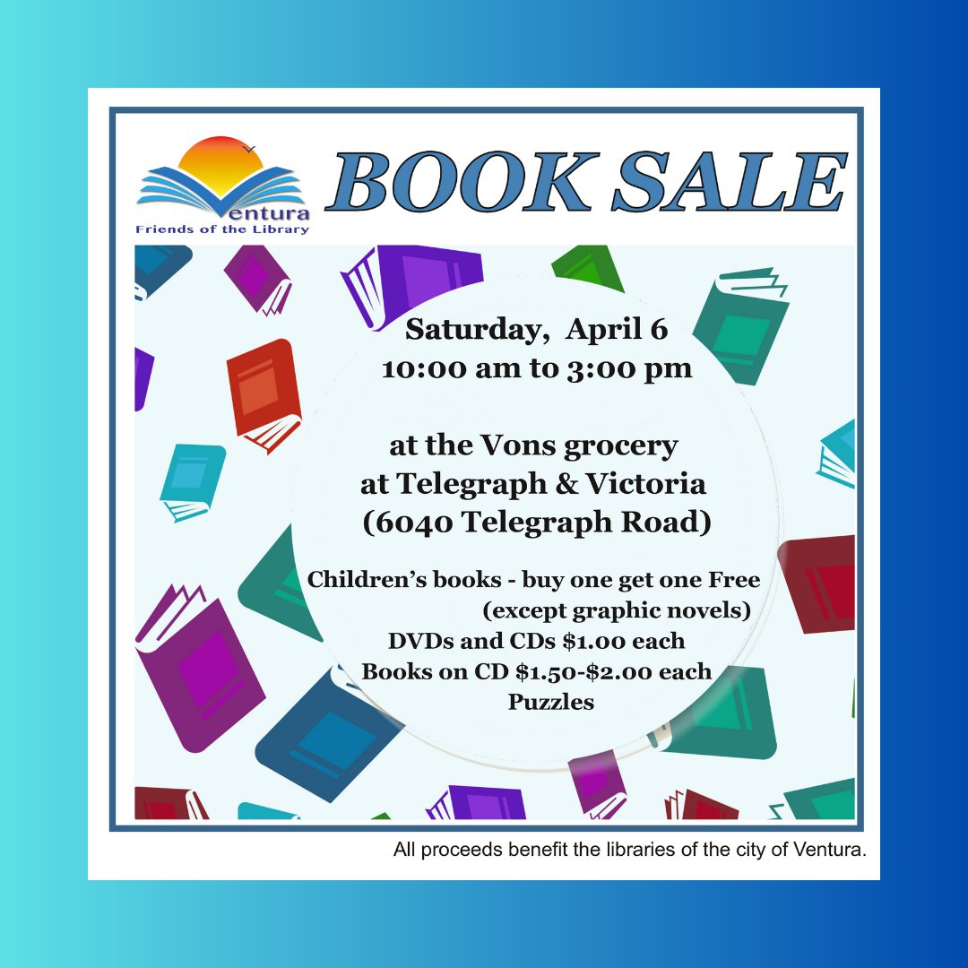 Come on out TODAY from 10 am - 2 pm and support VCL by visiting the book sale by the Ventura Friends of the Library! #SupportVCL #BookSale