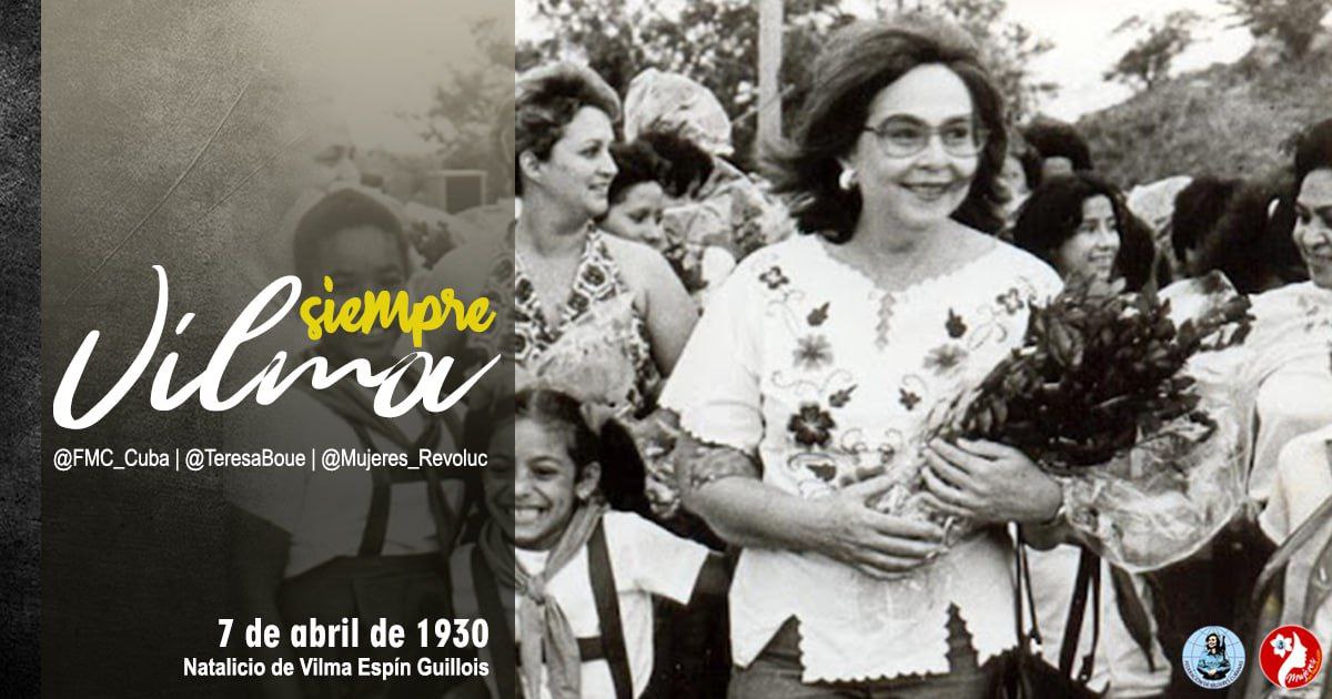 'Si algún mérito personal me corresponde, es haber sido fiel a esos ideales, de ser martiana de raíz, de sentir en mi mejilla la injusticia, de amar, como amo desde que nací, a mi pueblo.'. #SiempreVilma 7 de abril, Aniversario del natalicio de la Eterna Presidenta de la FMC.