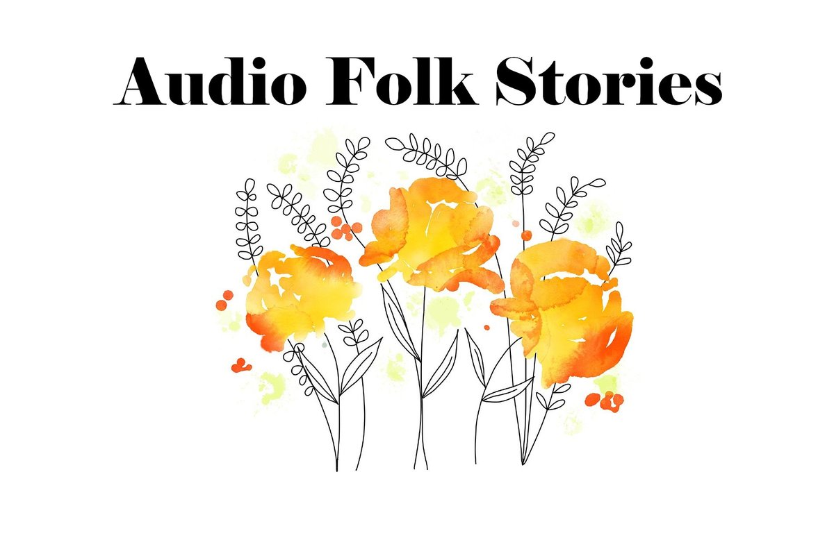Little Folk Stories for All
Audio Stories on Youtube
youtu.be/8sVleEdHL1Y
#audiostory #story #audiostorytelling #audio #folkstory #folk #audiostories #audiostorytelling #stories #new #audiochannel #storytime #youtube