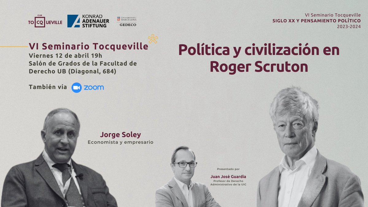 📅 Este viernes tenemos una cita con Jorge Soley para hablar de Roger Scruton. 📍 Facultad de Derecho de la Universidad de Barcelona. 🕐 Viernes 12 de abril a las 19h. ¡Os esperamos!