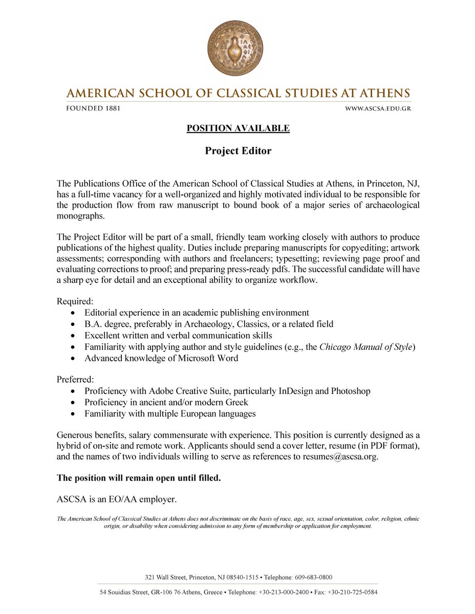 ASCSAthens's tweet photo. The American School is hiring! Our Publications Office, located in Princeton, New Jersey, is seeking a full-time Project Editor. Come join our team!

To learn more about the position and submit an application, please visit: https://t.co/Do7lFnj1O1

@ascsapubs https://t.co/D3ypsB4ZqQ