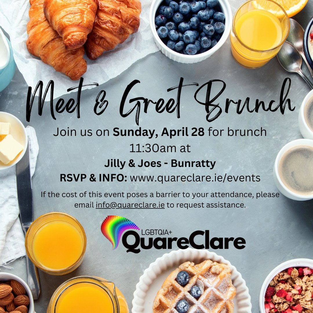 Join us for our monthly Meet & Greet Brunch this month at Jilly & Joe's in Bunratty. Come and meet new friends while enjoying a meal. Everyone welcome. For more info, visit QuareClare.ie/events #MeetAndGreetBrunch #QuareClare #LGBTQIA