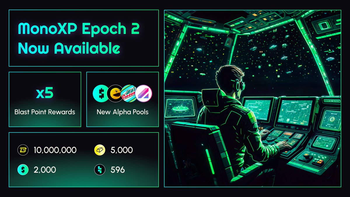💥 MonoXP Epoch 2 LIVE NOW! 10,000,000 Blast Points prize pool, 4 new Alpha Pools for $MUSD + $PAC + $BAJA + $OLE, MonoXP airdrop for share holders, and many amazing updates are right here! Here's how things work in Epoch 2 🧵