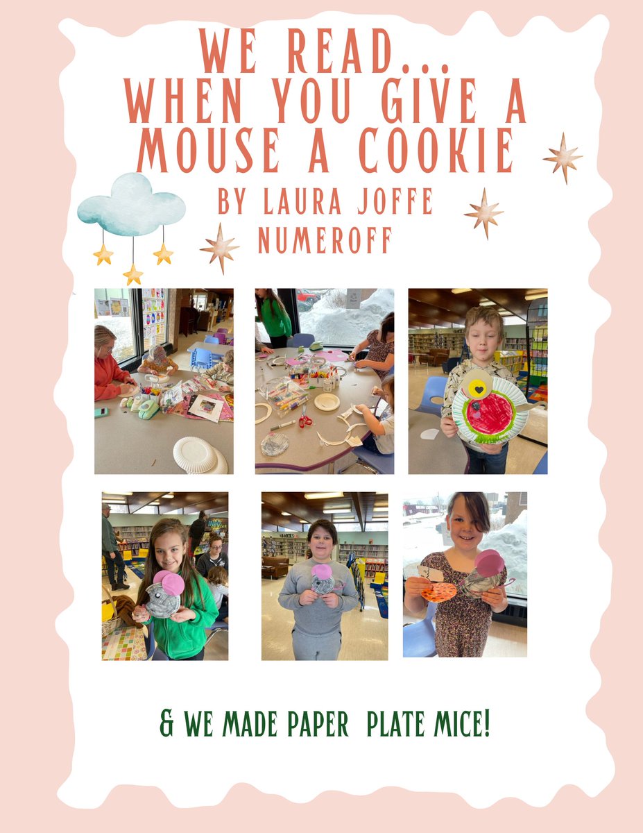 LibraryThompson's tweet image. This week we read If You Give a Mouse a Cookie by Laura Joffe Numeroff and we made paper plate mice!