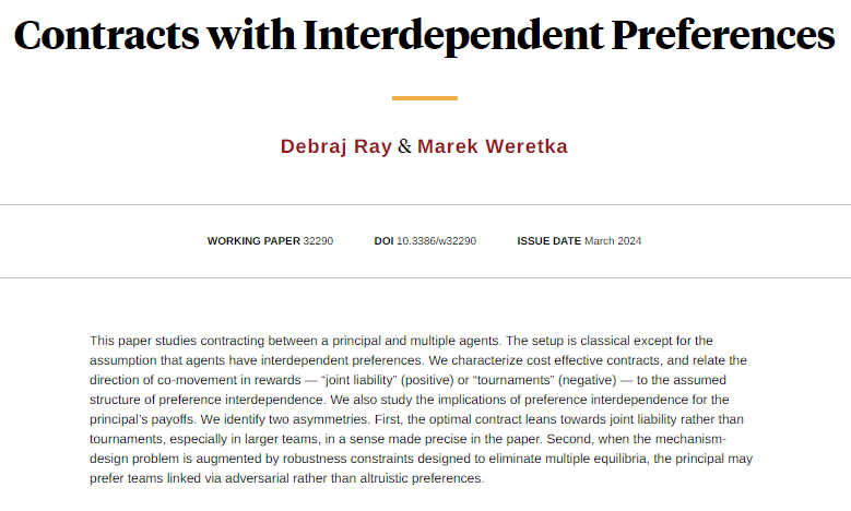 Cooperative and competitive reward structures in teams with interdependent preferences, from Debraj Ray and Marek Weretka nber.org/papers/w32290