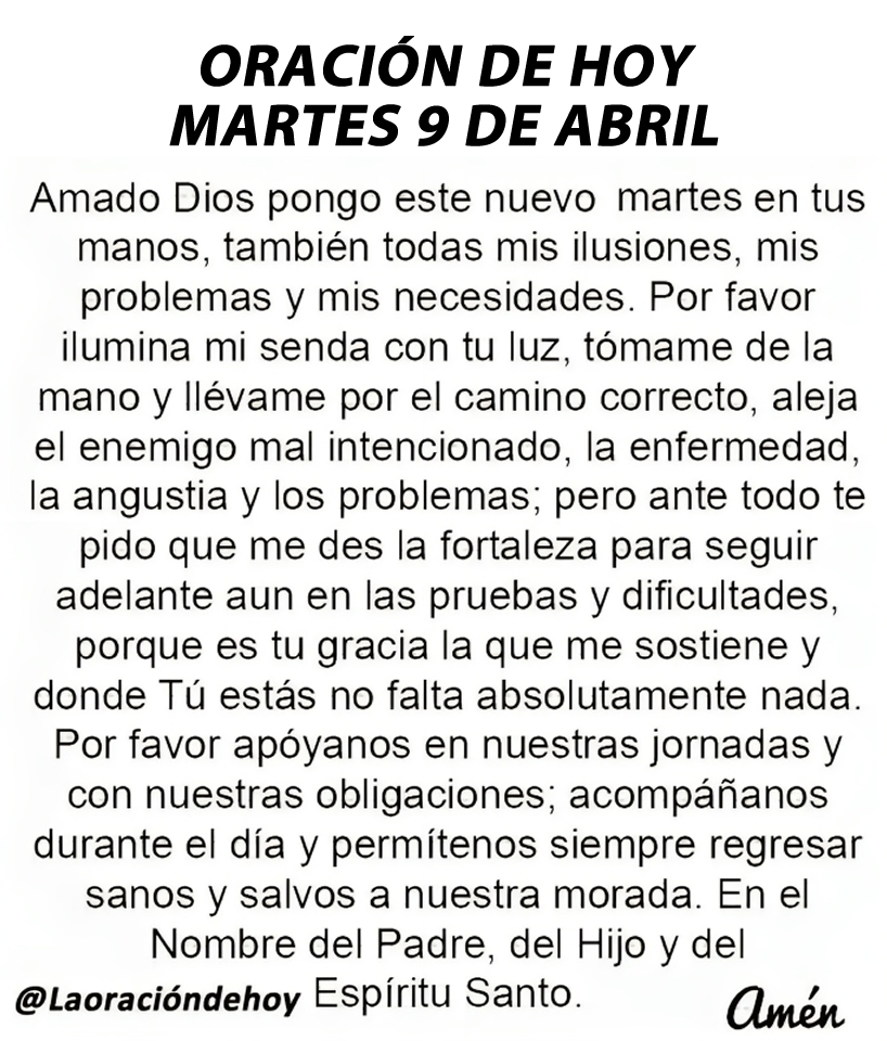 laoraciondehoy's tweet photo. Oración diaria para hoy martes 9 de abril de 2024. https://t.co/A1UxzpGI0h