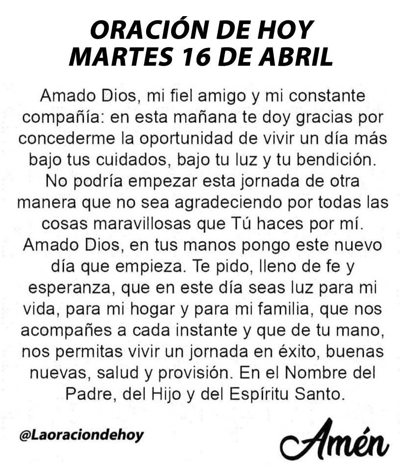 Oración diaria para hoy martes 16 de abril de 2024.