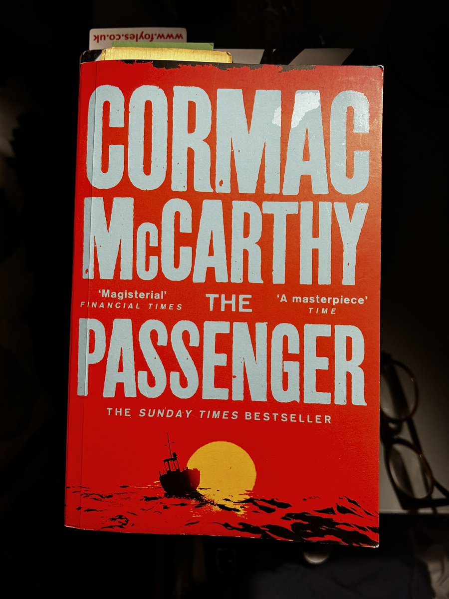 Almost at the end of this remarkable piece of fiction by Cormac McCarthy - ‘The Passenger’. #books #reading #fiction #CormacMcCarthy