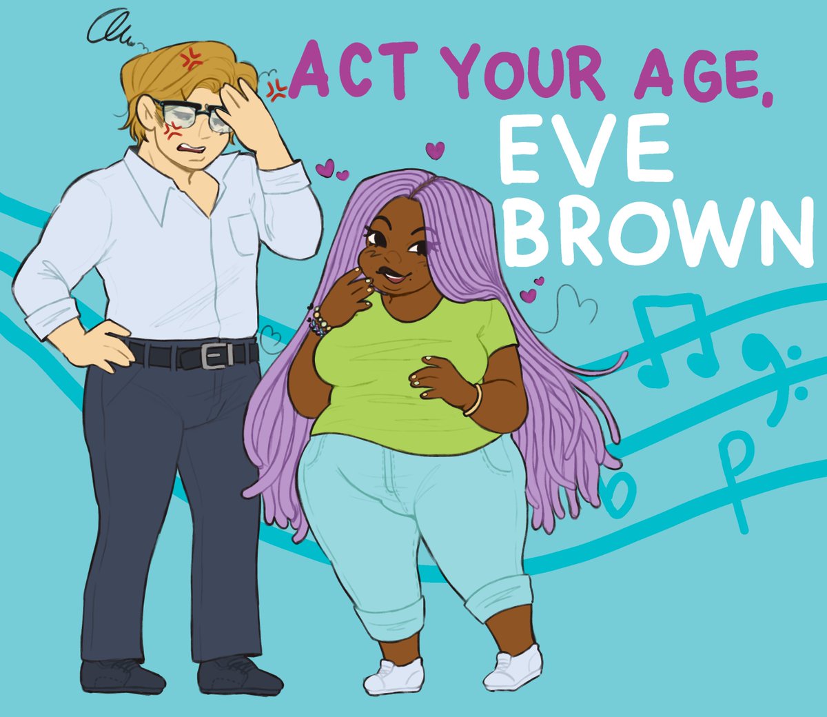fanart I'm never gonna finish so putting it here. this was a good book
#actyourageevebrown
#taliahibbert 
#brownsisters