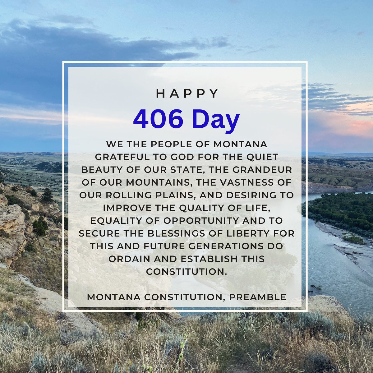Happy 406 Day! I love #bigskycountry and I am especially thankful for our Montana Constitution that protects our inalienable rights and freedoms that make life worth living! Every time I read our constitution’s beautiful preamble I am re-inspired! #mtpol #406day #montana