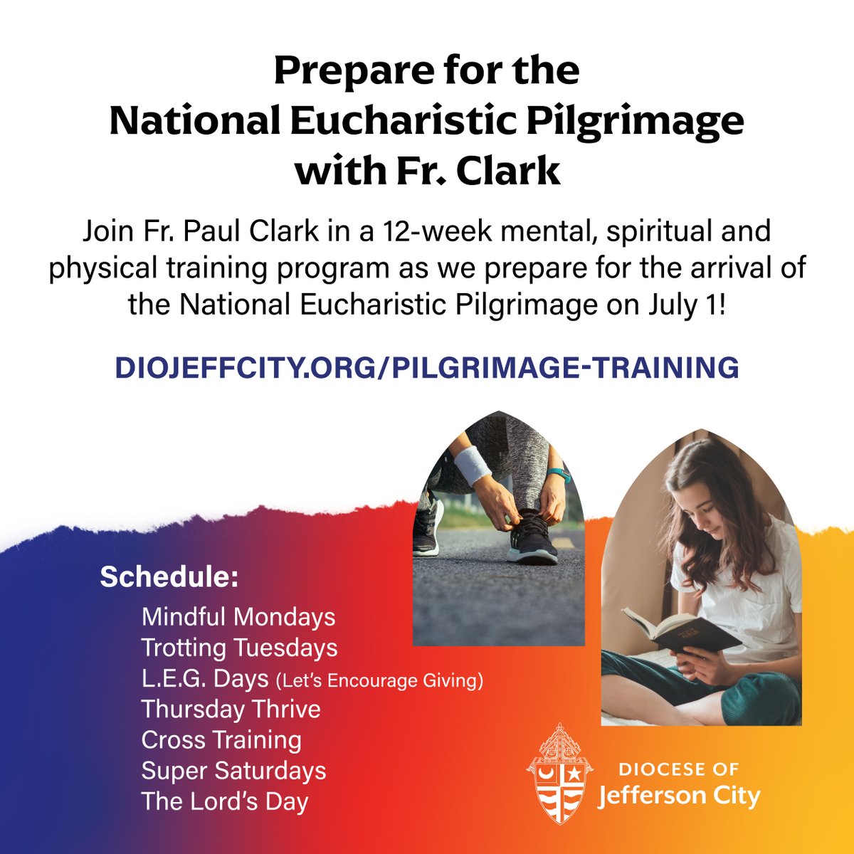 Starting tomorrow, join Fr. Paul Clark in a 12-week mental, spiritual, and physical training program as we prepare for the arrival of the National Eucharistic Pilgrimage on July 1! Download the full training schedule at diojeffcity.org/pilgrimage-tra…