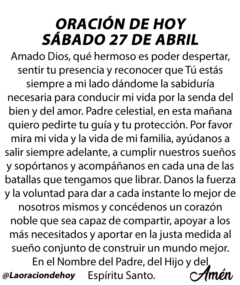 laoraciondehoy's tweet image. Oración diaria para hoy sábado 27 de abril de 2024.