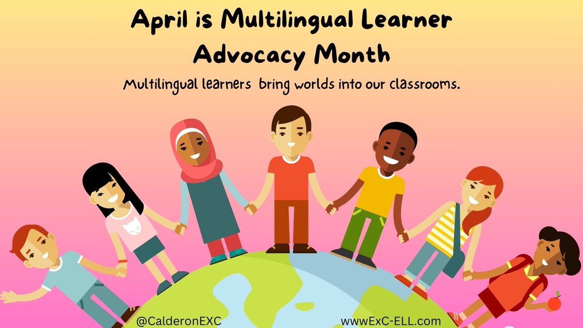 April is #MultilingualLearner Advocacy Month! Multilingual lerners bring worlds into our classrooms 🩵🩵 #MLL #ELL #ML #EL #teacher