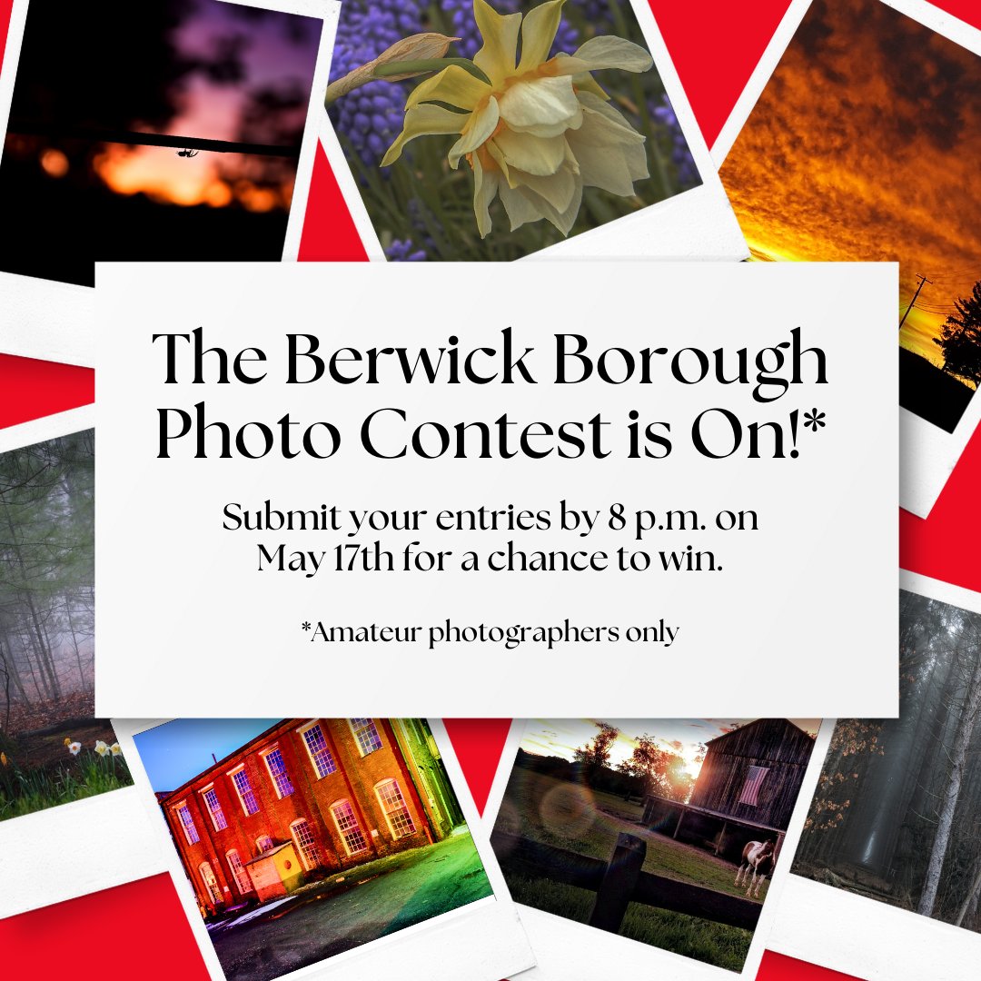 📷🌺 The Berwick Borough Amateur Photo Contest is starting up again. Categories include People, Nature, Places, and Miscellaneous. You can submit one entry per category. Send all submissions to stephanie@insureberwick.com by May 17 at 8 p.m. to enter! #PhotographyContest