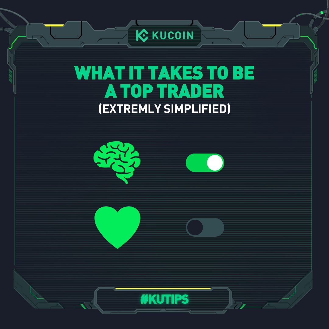 How to be a top crypto trader? Let's cut to the chase 👇

Check out 👉 #KuTips 👈 for more cool trading basics by #KuCoin!