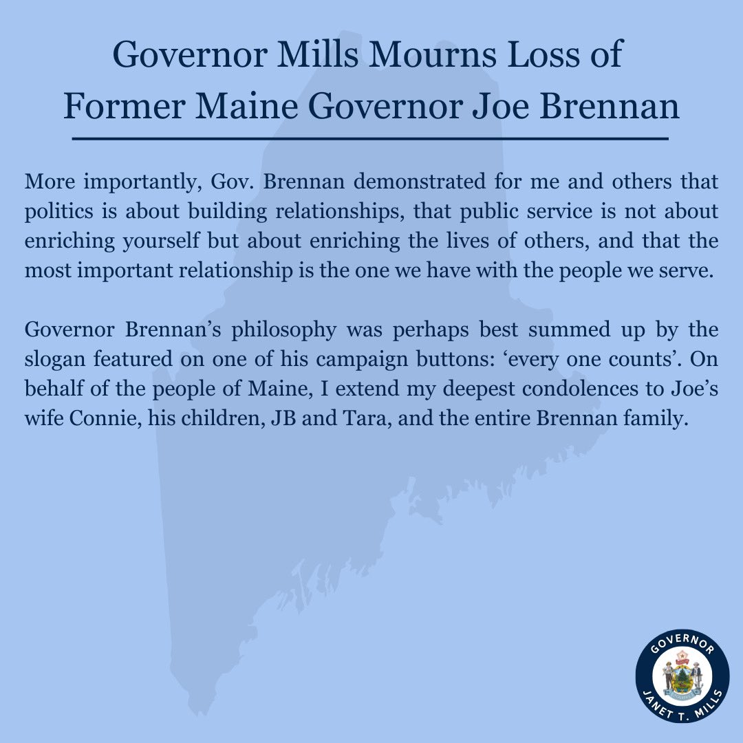 My statement on the passing of my friend, former Maine Governor Joe Brennan