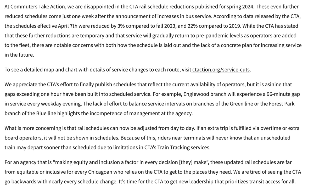 We are disappointed in the CTA rail schedule reductions published for spring 2024. These even further reduced schedules come just one week after the announcement of increases in bus service. It’s time for the CTA to get new leadership that prioritizes transit access for all.