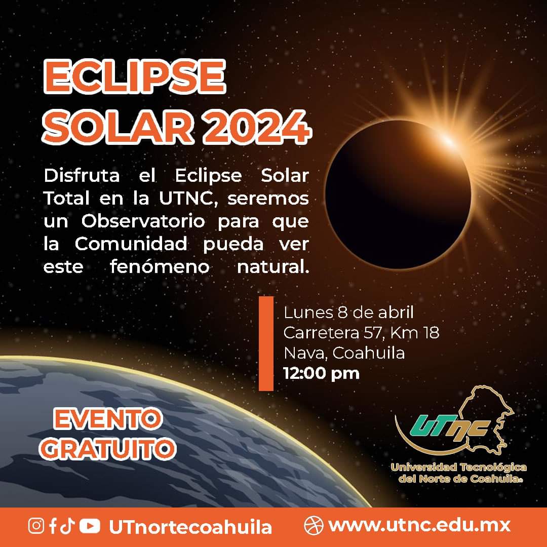 ¡No te pierdas el #EclipseSolar2024 !!
Podrás observarlo en la UTNC con las medidas de seguridad indicadas por nuestras autoridades. ¡Te esperamos!
Participación voluntaria. Informes a partir del 8 de abril en 8787826300 😀
#SomosCorrecaminos
#SiempreEnMovimiento