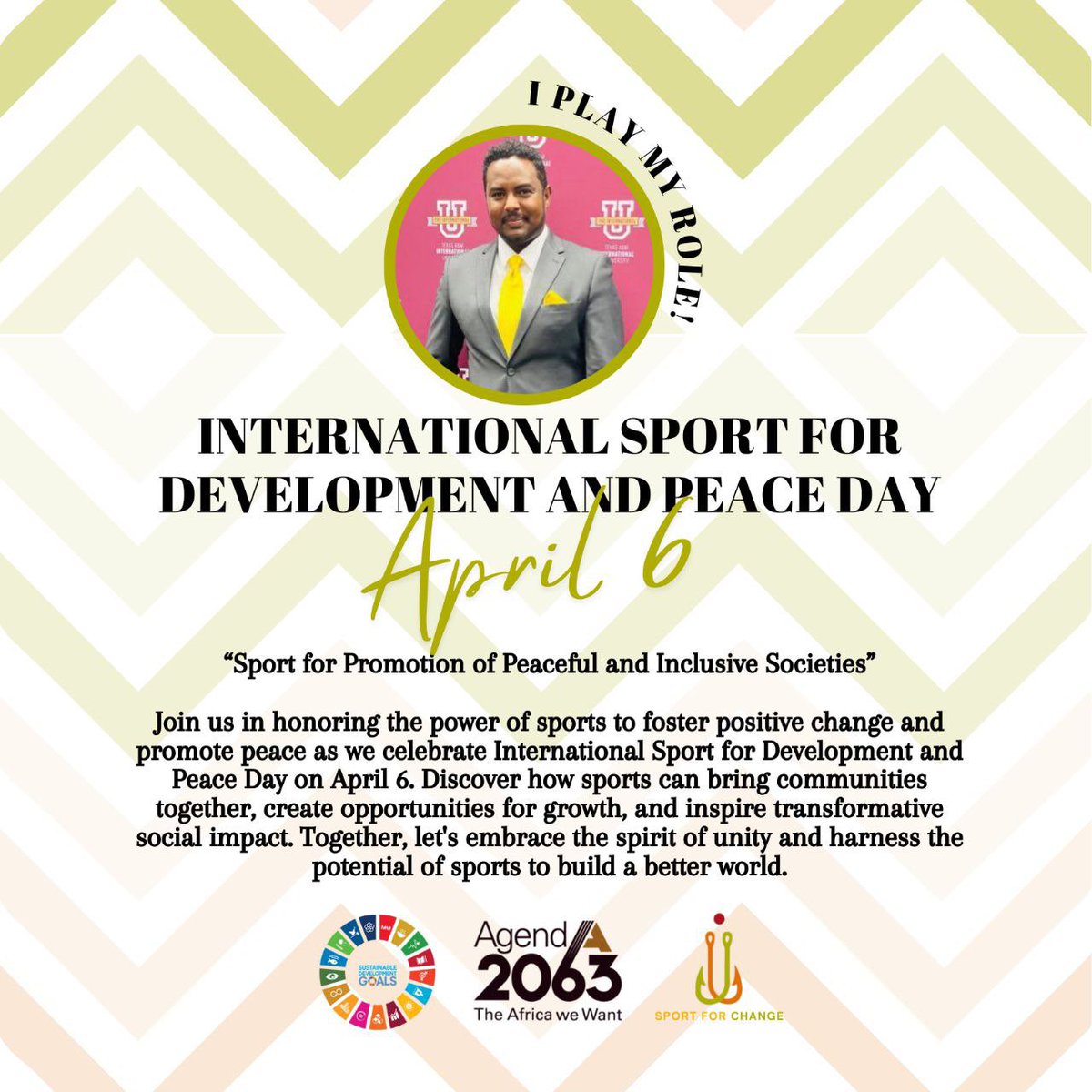 International Sport for Development and Peace Day, April 6. “Sport for promotion of peaceful and inclusive societies”.
#Agenda2063
#SportForChange 
#SustainableDevelopmentGoals