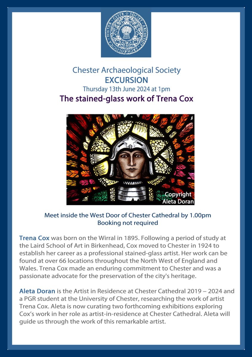 On Thursday 13th June 2024 at 1pm CAS members are invited to our visit to Chester Cathedral for an introduction by Aleta Doran (Artist in Residence at the Cathedral 2019-2024) to the stained-glass work of Trena Cox. Booking not required. See more information on the poster below.