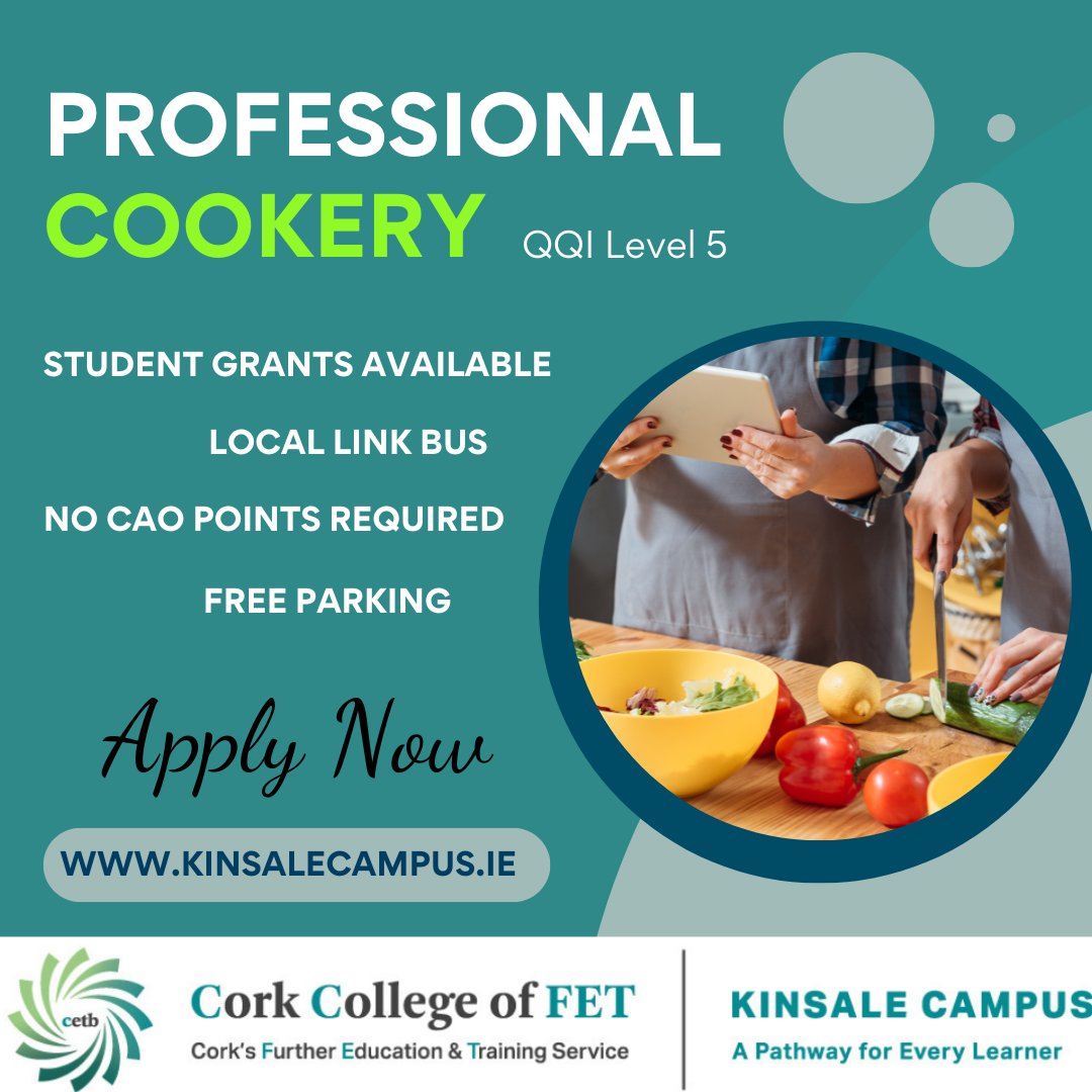 Applications open for our Professional Cookery course via kinsalecampus.ie #cookeryschool #cookeryclass #cookerykinsale #Cookery #cooking #Kinsale #cork #ccfet #CETB