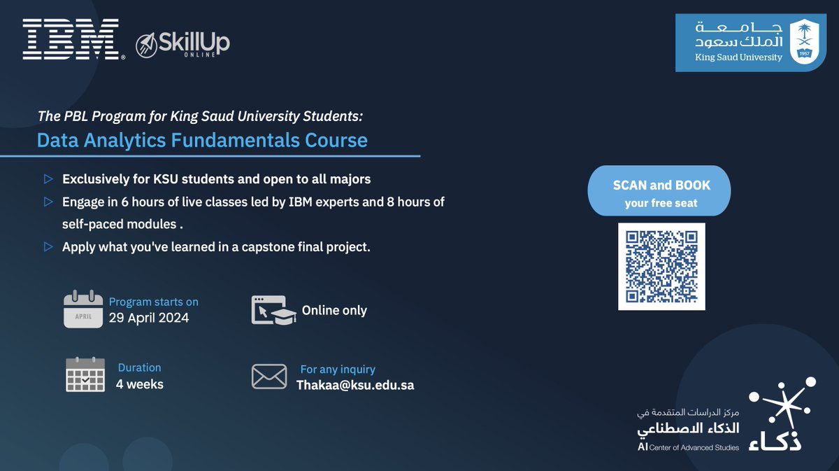 يسر مركز الدراسات المتقدمة في الذكاء الاصطناعي دعوة طلاب وطالبات جامعة الملك سعود من جميع التخصصات الإلتحاق ببرنامج (أساسيات تحليل البيانات) مع شركة IBM  والذي سيقام في يوم ٢٩ أبريل ولمدة ٤ أسابيع.
للتسجيل:

forms.office.com/r/2f5m7bpDUe