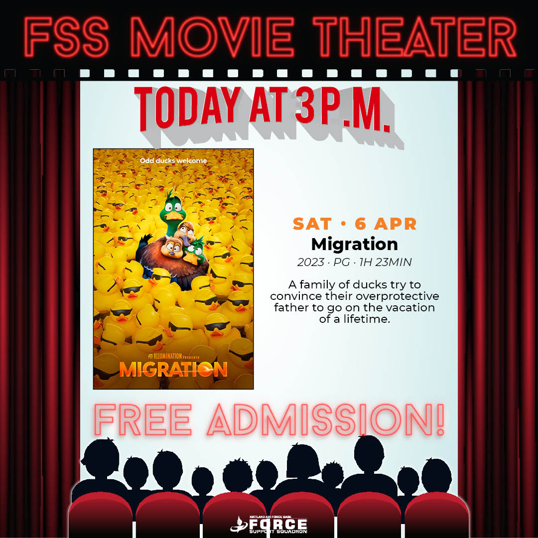 🎥🎥🦆🦆 Embark on a cinematic journey with 'Migration' at #FSSMovieTheater! 
Bring the whole family, #TeamKirtland for a fun evening with us. 🦆🦆🎥🎥

To see the trailer and more👉kirtlandforcesupport.com/fss-movie-thea…

#MigrationMovie #377FSS #KirtlandForceSupoort #MyAirForceLife