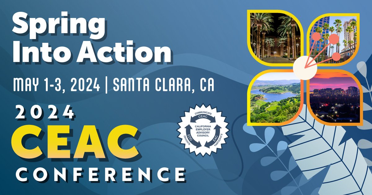 📣 The California Employer Advisory Council (CEAC), is excited to announce the save the date for the 2024 CEAC conference, “Spring into Action.” This year the conference is in Ontario, CA, and will be held on May 1-3, 2024. ➡️ To register for the event: bit.ly/CEAC2024