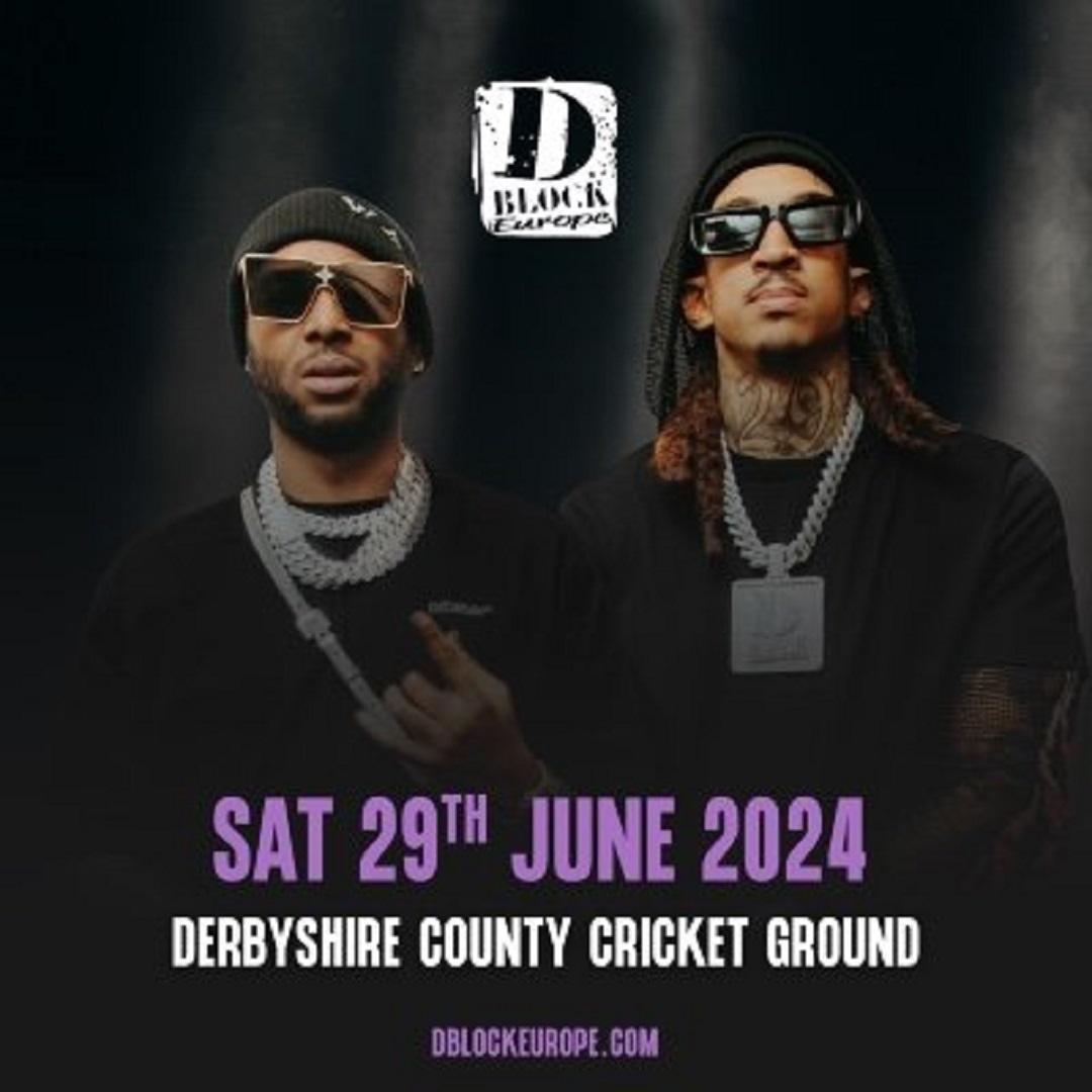 🔥🎶 Get ready for a night of pure vibes with D-Block Europe! 📍Derbyshire County Cricket Club 📅 29 June Catch @DBlockEurope live in Derby for an unforgettable experience. Save the date, grab your tickets & let the music take over⬇️ ow.ly/sT8650R0WQy #DerbyUK #DBlockEurope