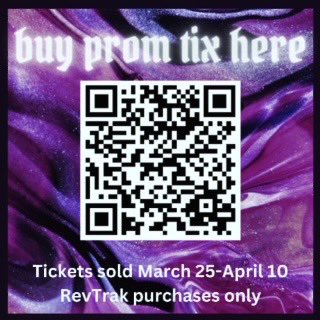 Prom tickets are now on sale. Prom will be at the Statler Hotel on April 13th, and tickets are $80. Scan the QR code to purchase your tickets now!