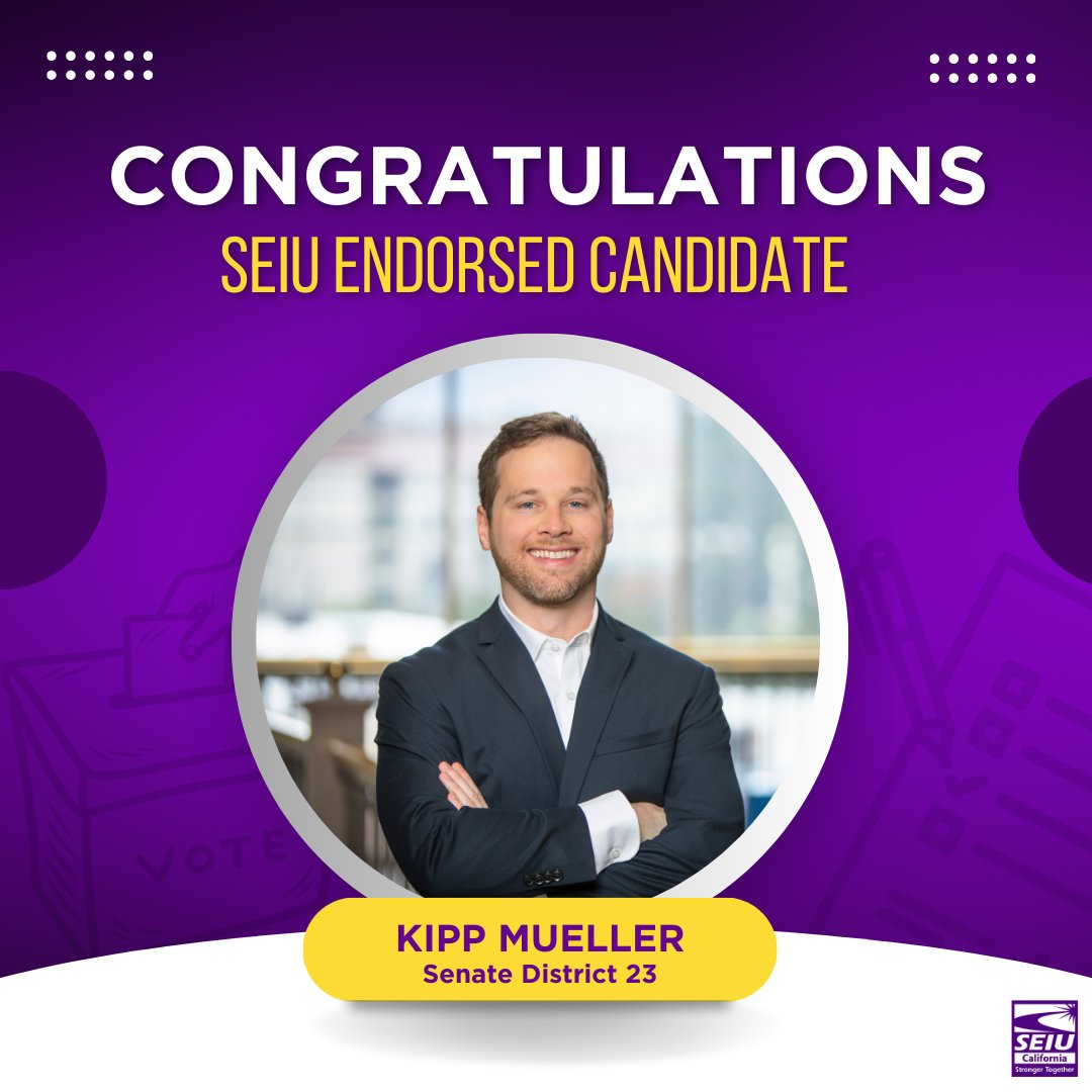 Congrats to SD 23 candidate Kipp Mueller @kippmuellerca for making it to the November general election. SEIU members were proud to campaign for Kipp during the primary election in March, now on to the general!
