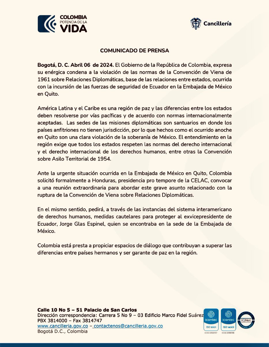 Derecho de Asilo Enérgica condena a violación de normas de Convención de Viena 1961 sobre Relaciones Diplomáticas, que es la base de las relaciones entre Estados. Colombia pedirá a @CIDH medidas cautelares para proteger a ex vicepresidente Jorge Glas y reunión urgente de CELAC.